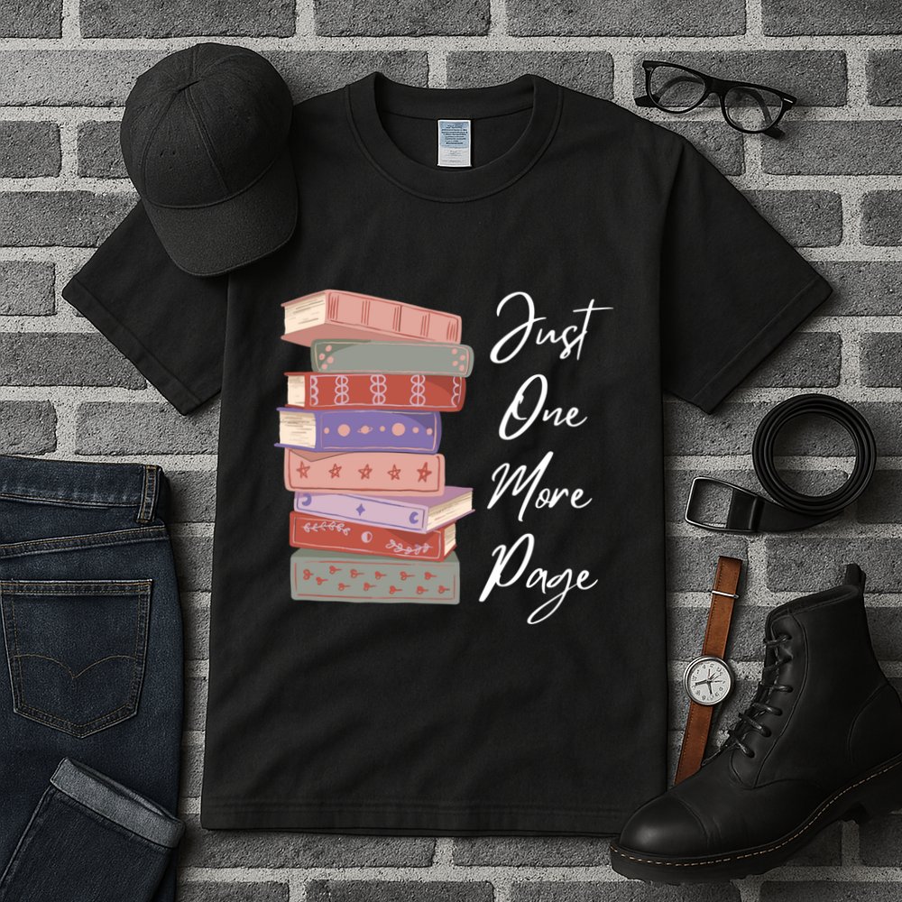Just One More Page Book Reading Novels Funny Books Tall T-Shirt