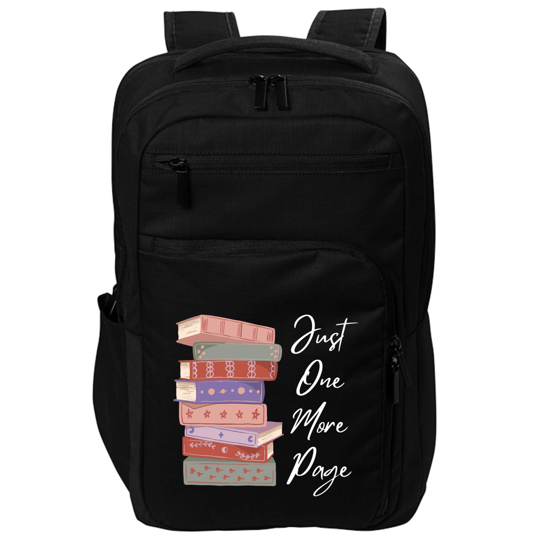 Just One More Page Book Reading Novels Funny Books Impact Tech Backpack