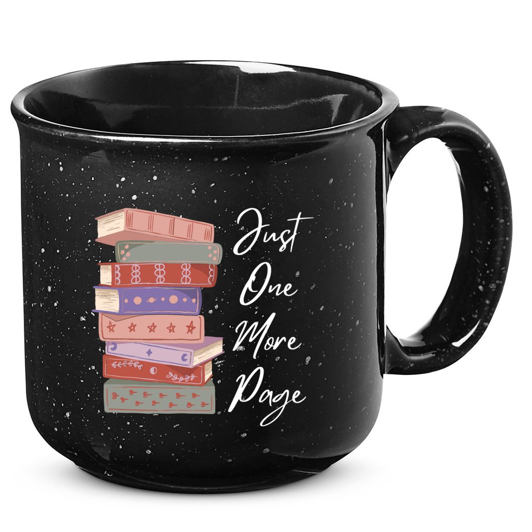 Just One More Page Book Reading Novels Funny Books 15oz Campfire Ceramic Mug