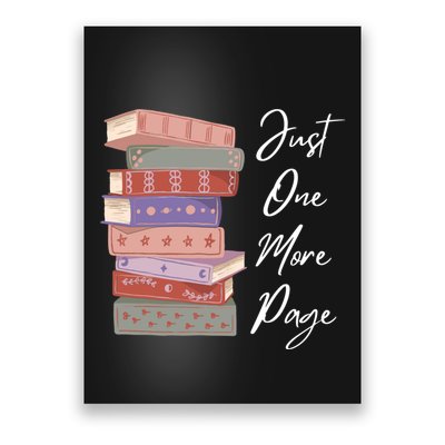 Just One More Page Book Reading Novels Funny Books Poster