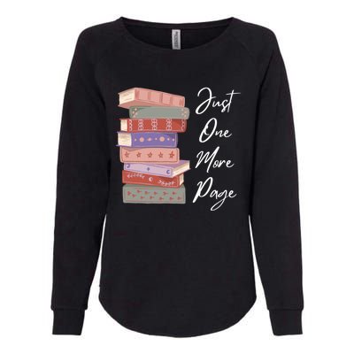 Just One More Page Book Reading Novels Funny Books Womens California Wash Sweatshirt