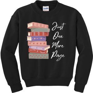 Just One More Page Book Reading Novels Funny Books Kids Sweatshirt