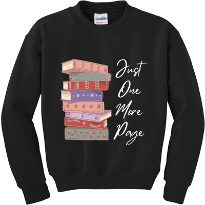 Just One More Page Book Reading Novels Funny Books Kids Sweatshirt