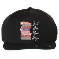 Just One More Page Book Reading Novels Funny Books Wool Snapback Cap