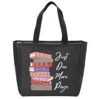 Just One More Page Book Reading Novels Funny Books Zip Tote Bag