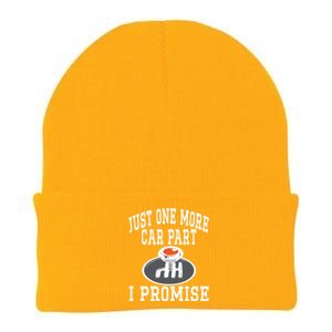 Just One More Car Part I Promise Fathers Day Car Lovers Gift Knit Cap Winter Beanie