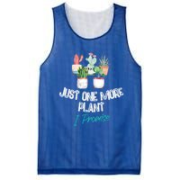 Just One More Plant I Promise Gift Houseplant Appreciation Day Gift Mesh Reversible Basketball Jersey Tank