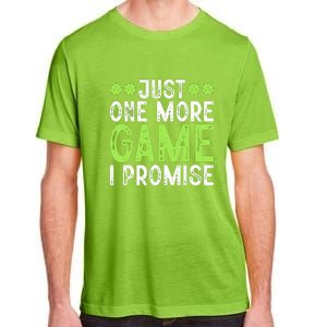 Just One More Game I Promise Pickleball Gift For Pickleball Fans Adult ChromaSoft Performance T-Shirt