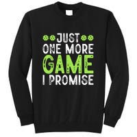 Just One More Game I Promise Pickleball Gift For Pickleball Fans Tall Sweatshirt