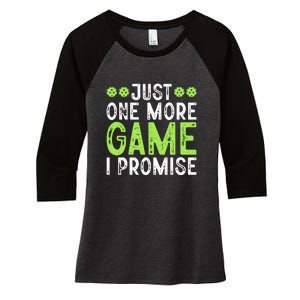 Just One More Game I Promise Pickleball Gift For Pickleball Fans Women's Tri-Blend 3/4-Sleeve Raglan Shirt