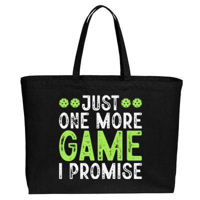 Just One More Game I Promise Pickleball Gift For Pickleball Fans Cotton Canvas Jumbo Tote