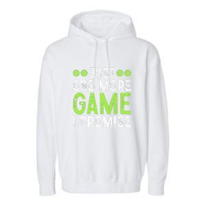 Just One More Game I Promise Pickleball Gift For Pickleball Fans Garment-Dyed Fleece Hoodie