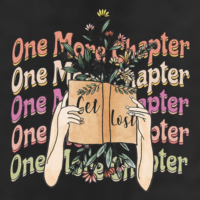 Just One More Chapter Bookworm Book Lover Nerd Reading Gift Garment-Dyed Fleece Hoodie