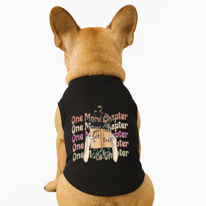 Just One More Chapter Bookworm Book Lover Nerd Reading Gift Doggie Tank