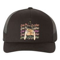 Just One More Chapter Bookworm Book Lover Nerd Reading Gift Yupoong Adult 5-Panel Trucker Hat