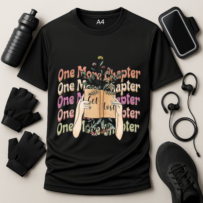 Just One More Chapter Bookworm Book Lover Nerd Reading Gift Performance Shirt