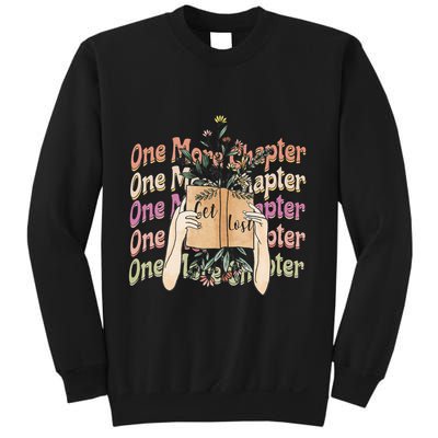 Just One More Chapter Bookworm Book Lover Nerd Reading Gift Sweatshirt