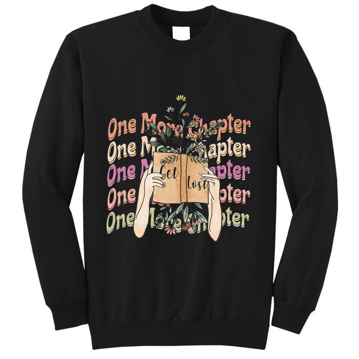 Just One More Chapter Bookworm Book Lover Nerd Reading Gift Sweatshirt