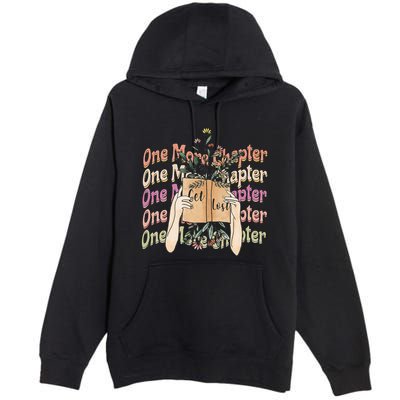 Just One More Chapter Bookworm Book Lover Nerd Reading Gift Premium Pullover Hoodie