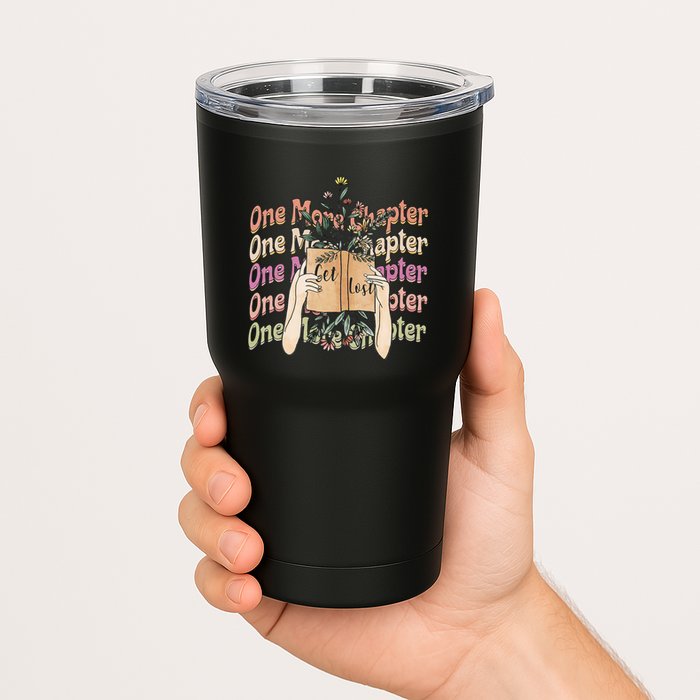 Just One More Chapter Bookworm Book Lover Nerd Reading Gift Tumbler