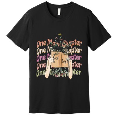 Just One More Chapter Bookworm Book Lover Nerd Reading Gift Premium T-Shirt