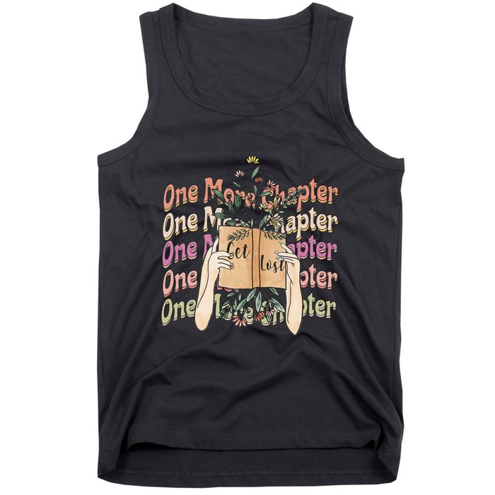 Just One More Chapter Bookworm Book Lover Nerd Reading Gift Tank Top
