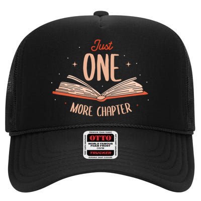 Just One More Chapter Design For A Readers Reading High Crown Mesh Back Trucker Hat