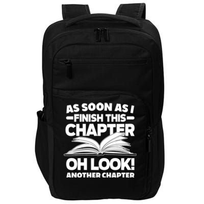 Just One More Chapter Funny Bookworm Gift Impact Tech Backpack