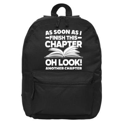 Just One More Chapter Funny Bookworm Gift 16 in Basic Backpack