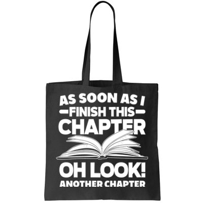 Just One More Chapter Funny Bookworm Gift Tote Bag