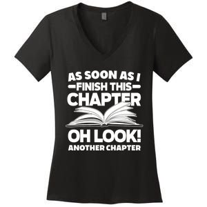 Just One More Chapter Funny Bookworm Gift Women's V-Neck T-Shirt