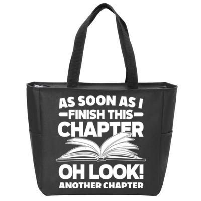 Just One More Chapter Funny Bookworm Gift Zip Tote Bag