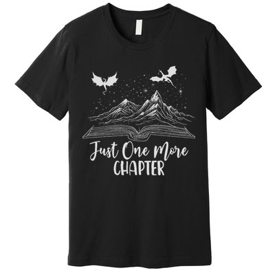 Just One More Chapter Romantasy Dragon Fantasy Romance Book Premium T-Shirt