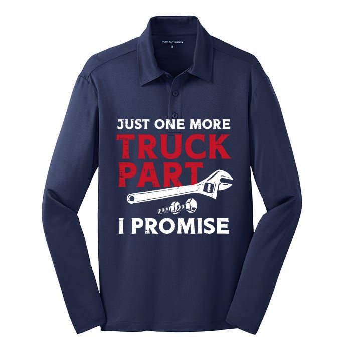 Just One More Truck Part I Promise Auto Mechanic Garage Silk Touch Performance Long Sleeve Polo