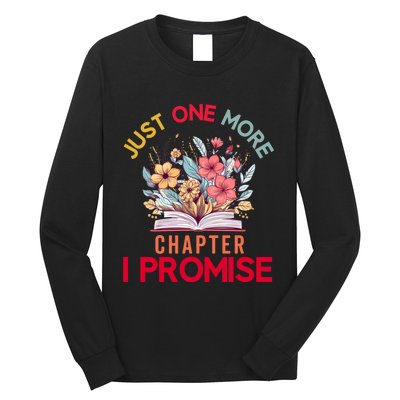 Just One More Chapter I Promise Funny Book Lover Worm Long Sleeve Shirt