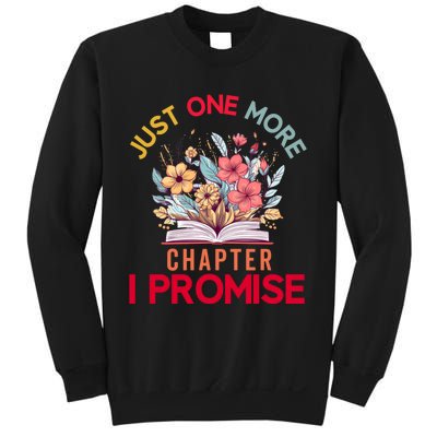 Just One More Chapter I Promise Funny Book Lover Worm Sweatshirt