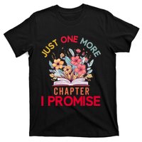 Just One More Chapter I Promise Funny Book Lover Worm T-Shirt