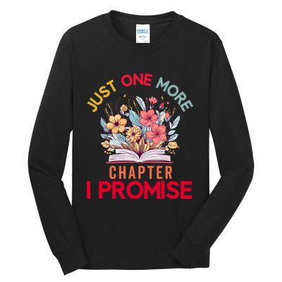 Just One More Chapter I Promise Funny Book Lover Worm Tall Long Sleeve T-Shirt