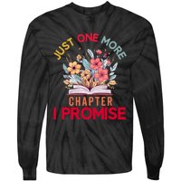 Just One More Chapter I Promise Funny Book Lover Worm Tie-Dye Long Sleeve Shirt