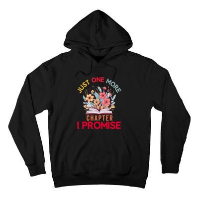 Just One More Chapter I Promise Funny Book Lover Worm Tall Hoodie