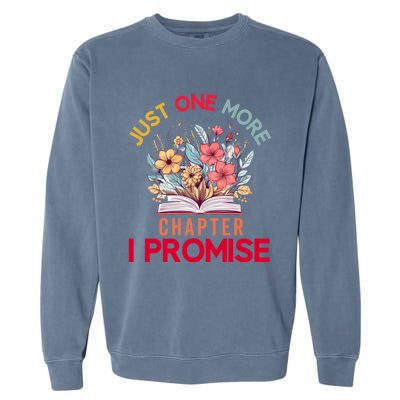 Just One More Chapter I Promise Funny Book Lover Worm Garment-Dyed Sweatshirt