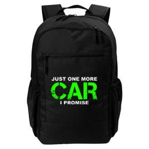 Just One More Car I Promise Daily Commute Backpack