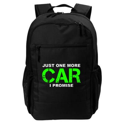 Just One More Car I Promise Daily Commute Backpack