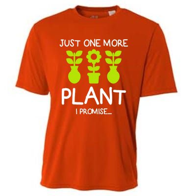 Just One More Plant I Promise Gardening Houseplant Lover Gift Cooling Performance Crew T-Shirt