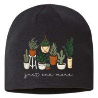 Just One More Plant Gardening Funny Plant Lady Lover Sustainable Beanie