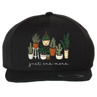 Just One More Plant Gardening Funny Plant Lady Lover Wool Snapback Cap