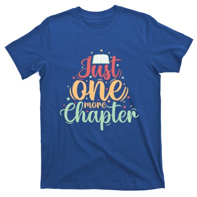 Just One More Chapter” Book Lovers Day Gift T-Shirt