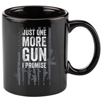 Just One More Gun I Promise Funny Guns Lover Gift 11oz C Handle Ceramic Mug