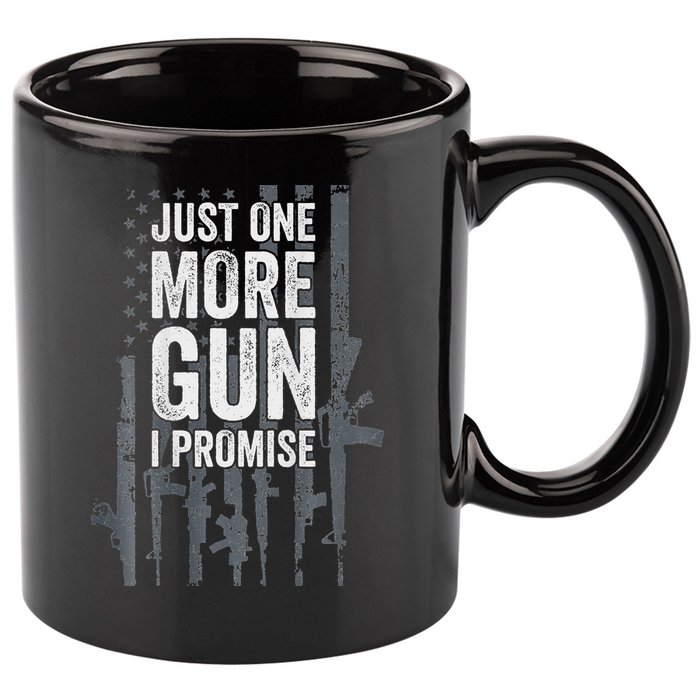 Just One More Gun I Promise Funny Guns Lover Gift 11oz C Handle Ceramic Mug