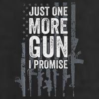 Just One More Gun I Promise Funny Guns Lover Gift 11oz C Handle Ceramic Mug